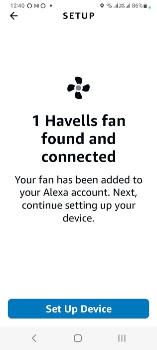 Smart fan found and connected to Alexa account in Alexa Android app. 