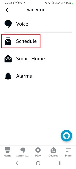 Click schedule among when this options in Alexa app.