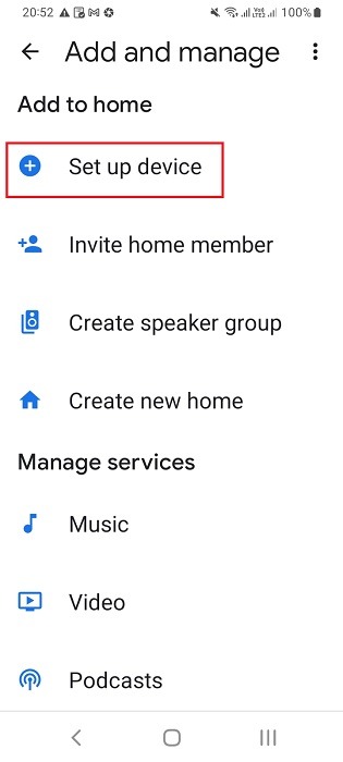 Set up device for adding to Google Home on an Android app. 