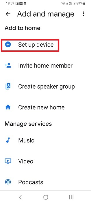 Click set up device in Google Home app (Android) to add new devices.